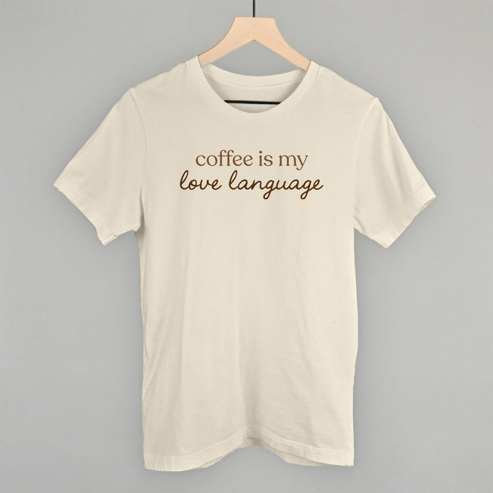 Coffee Is My Love Language