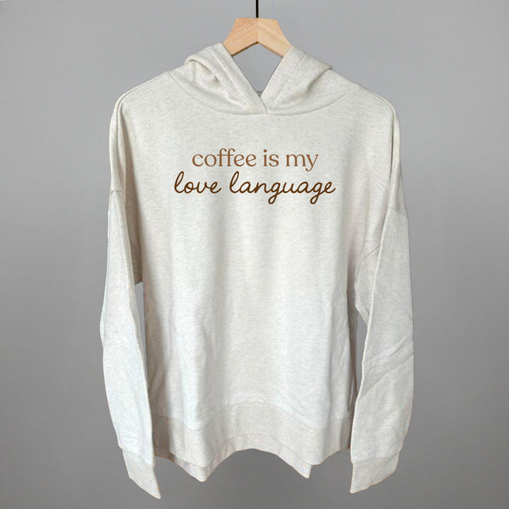 Coffee Is My Love Language